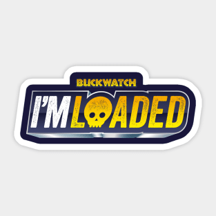 Buckwatch 2021 IMLOADED sticker Sticker